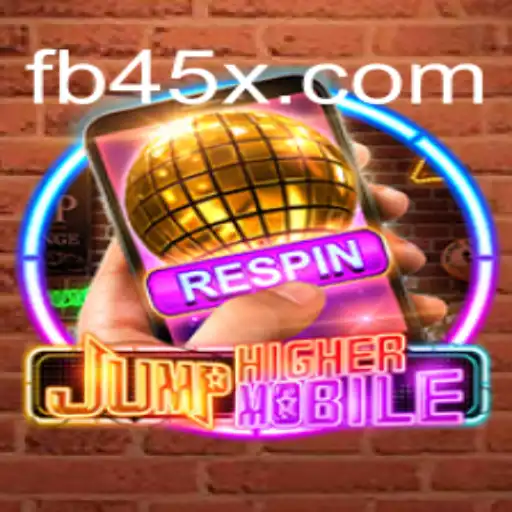 Exploring JumpHighermobile and the Exciting World of 45X.com Platform