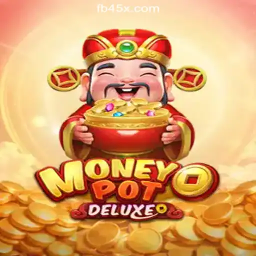 Exploring MoneyPotDELUXE: The Ultimate Online Slots Experience on 45X.com