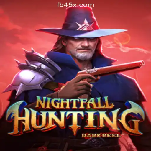 NightfallHunting: A Thrilling New Addition to 45X.com Platform-Online Slots Brasil #1